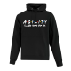 Agility  "Ill Be There For You" Hoodie